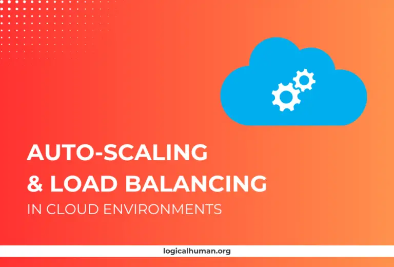 Understanding Auto-scaling and Load Balancing in Cloud Environments