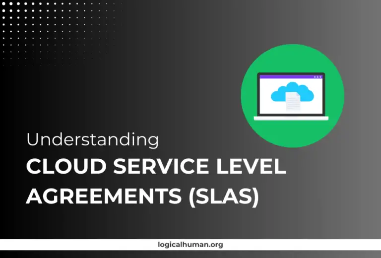 Understanding Cloud Service Level Agreements (SLAs) Basics