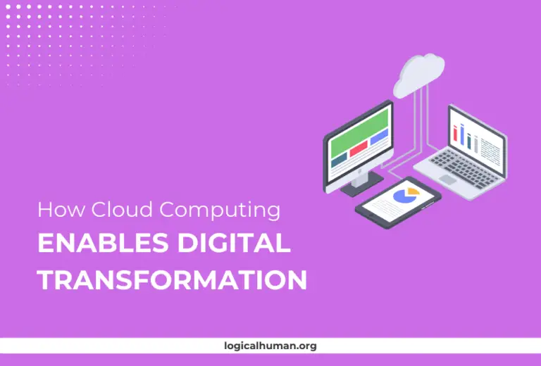 How Cloud Computing Enables Digital Transformation Initiatives